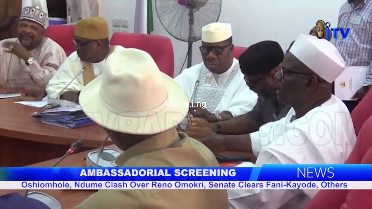 Ambassadorial screening oshiomhole ndume clash over reno omokri