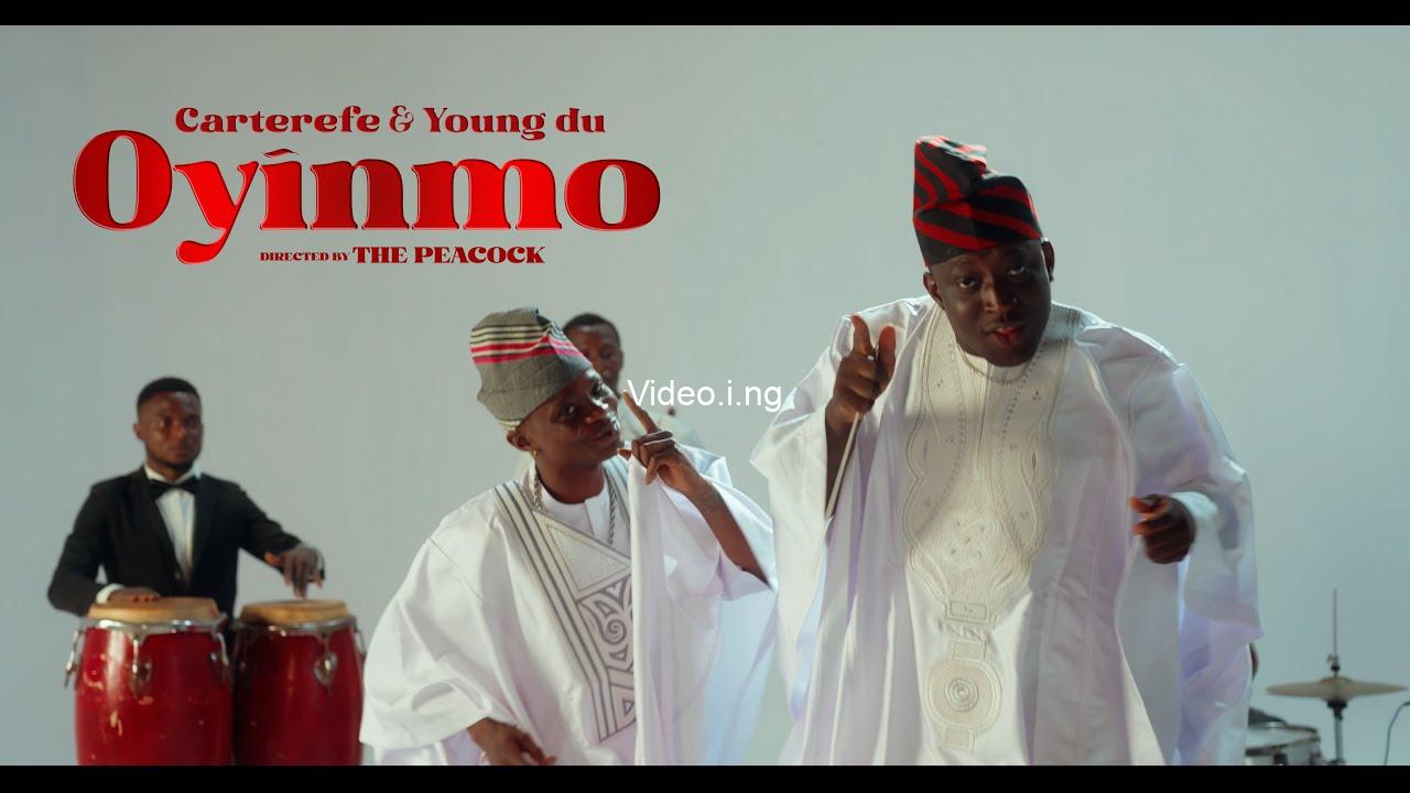 Carterefe ft young duu oyinmo