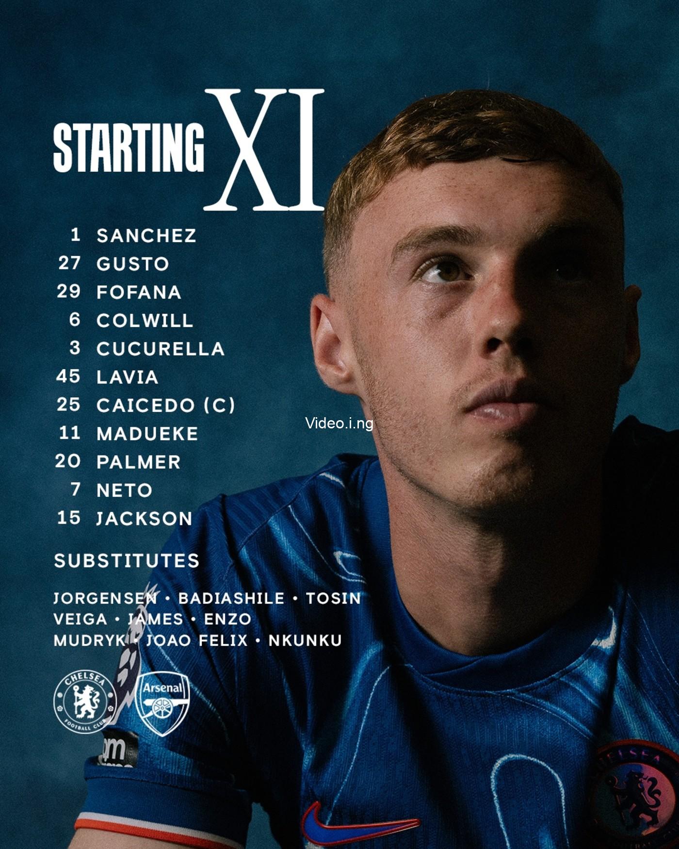 Chelsea vs arsenal who starts for both sides today