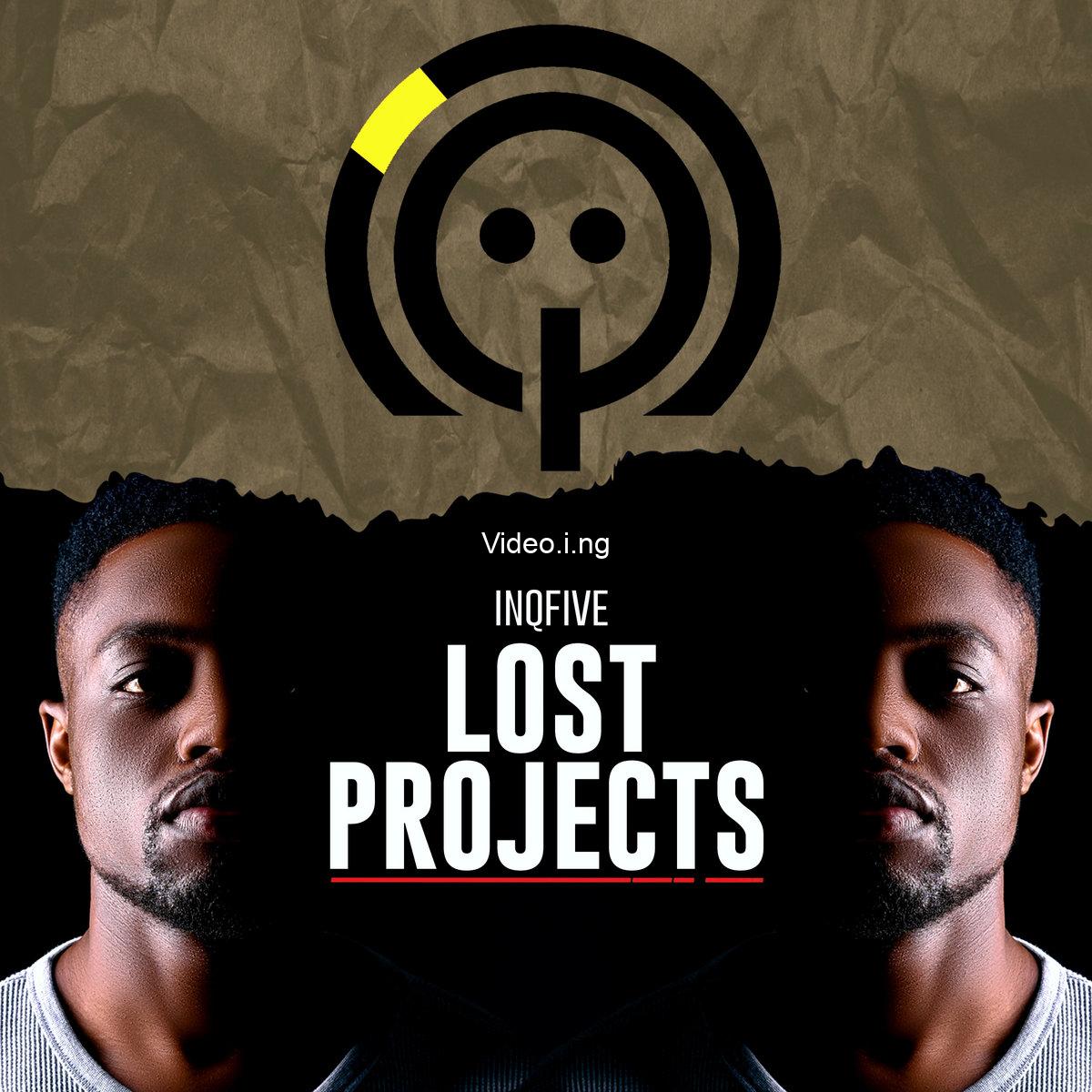 Inqfive lost projects ep
