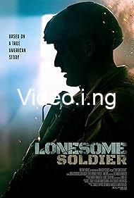 Lonesome Soldier (2025) MOVIE