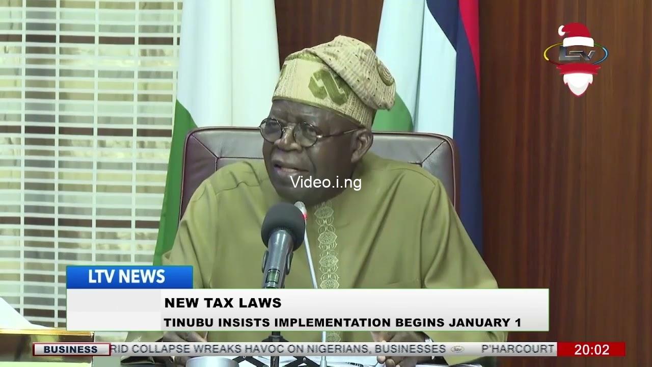 President tinubu insists new tax law to commence january 1