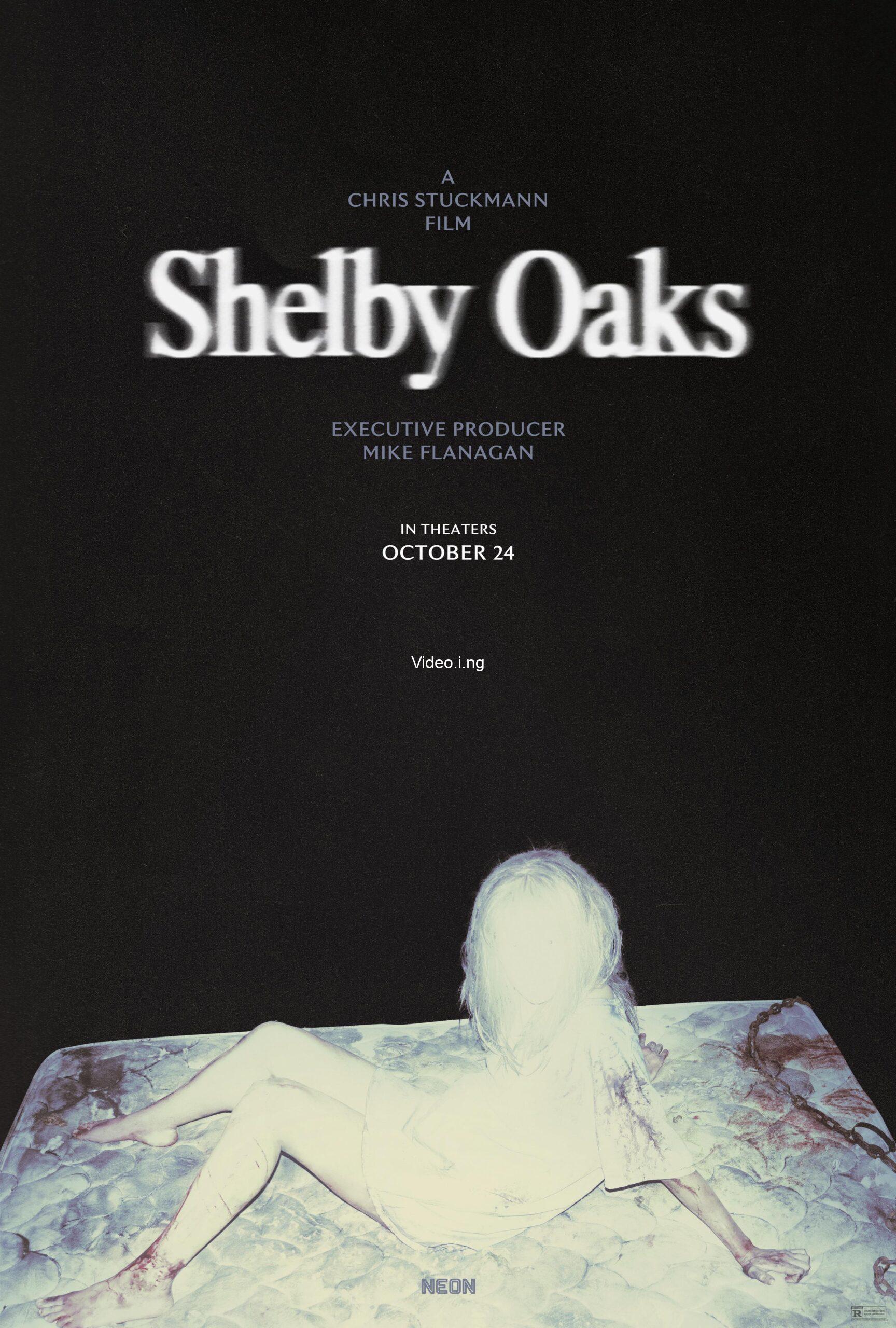 Shelby Oaks (2025) MOVIE