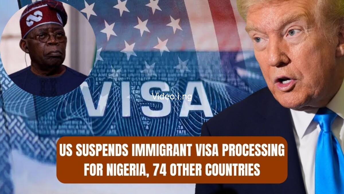 Us suspends immigrants visa processing for nigeria others