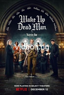Wake Up Dead Man: A Knives Out Mystery (2025) MOVIE