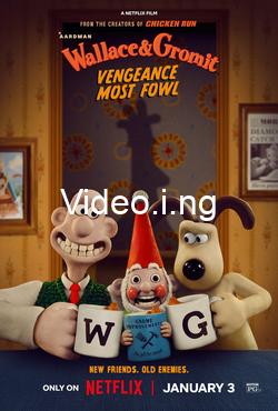 Wallace gromit vengeance most fowl 2025 movie