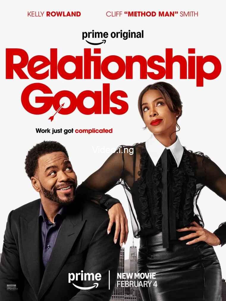 Relationship goals 2025 movie