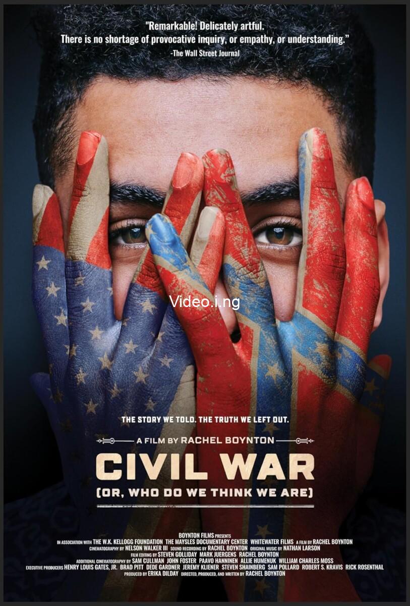 Civil War (Or, Who Do We Think We Are)