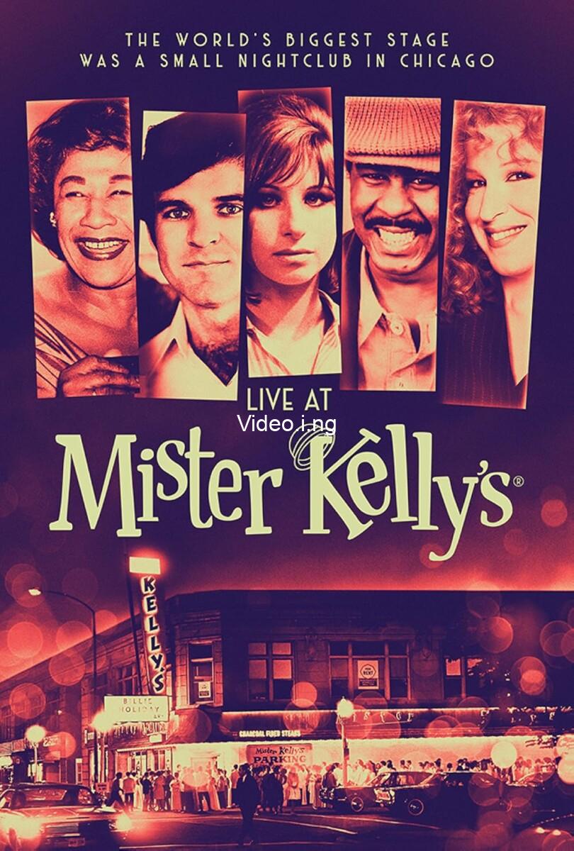 Live at Mister Kelly’s