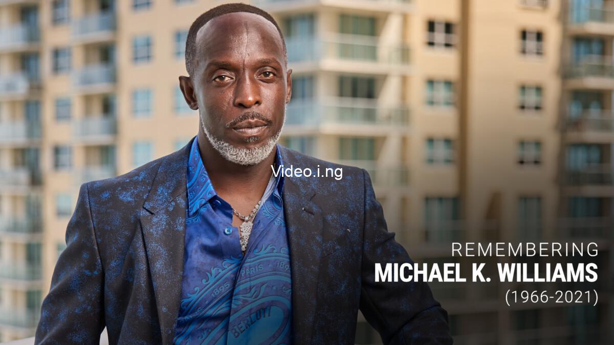 Michael K. Williams: 1966-2021