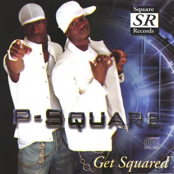 #ThrowBack : P-square – Get Squared