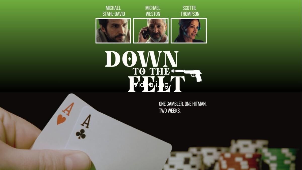Down to the Felt (2025) MOVIE