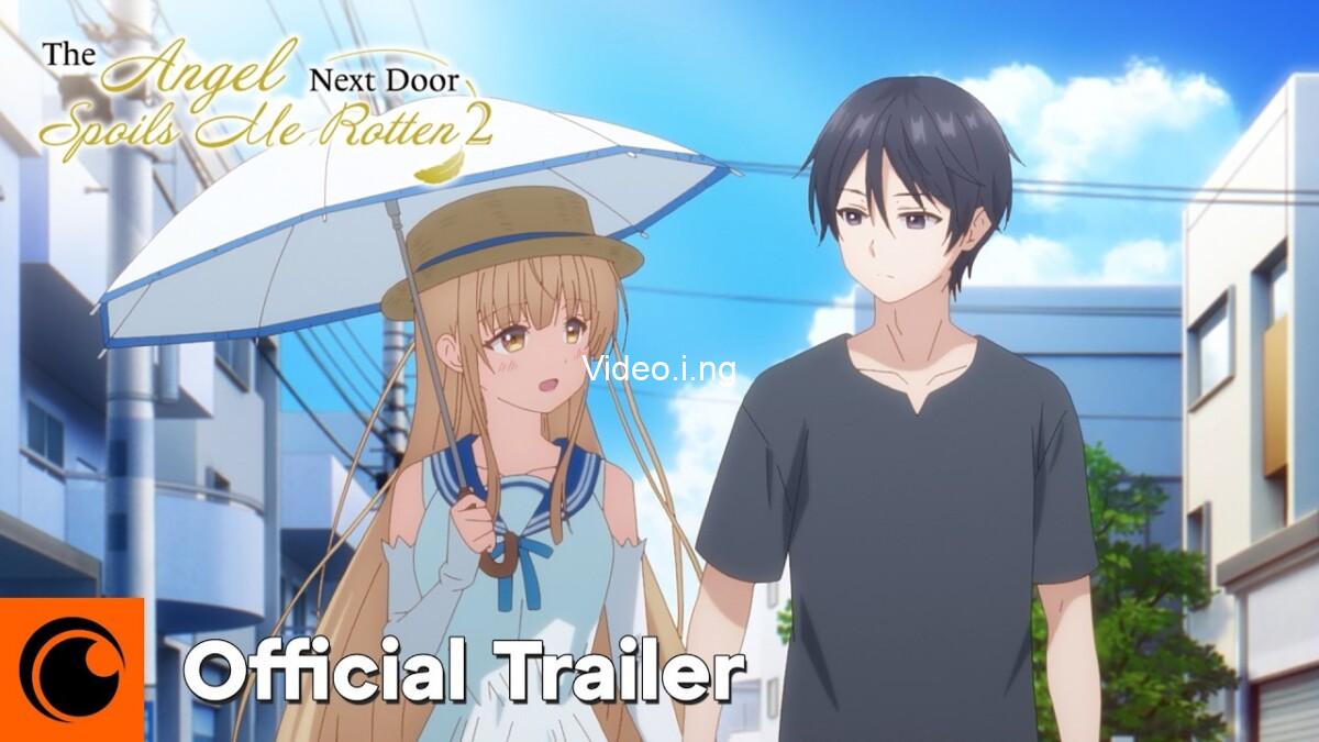 The Angel Next Door Spoils Me Rotten (2023) Season 2