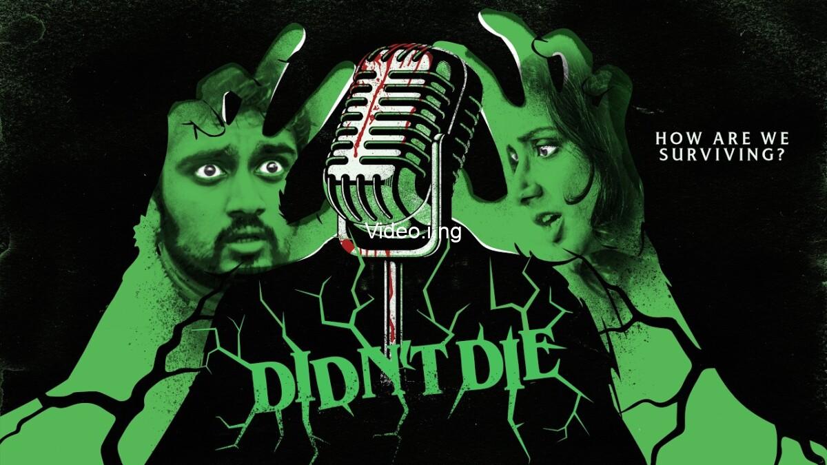 Didn’t Die (2026) MOVIE