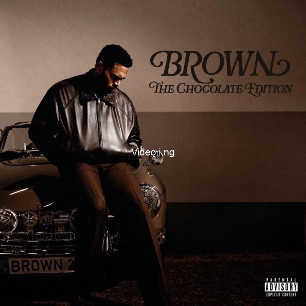 Chris Brown – Brown Deluxe (The Chocolate Edition)