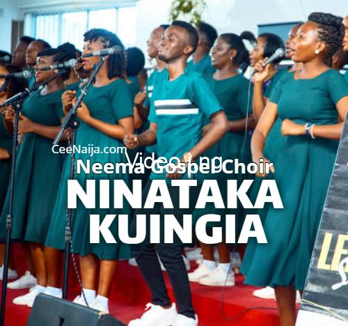 Neema gospel choir ninataka kuingia